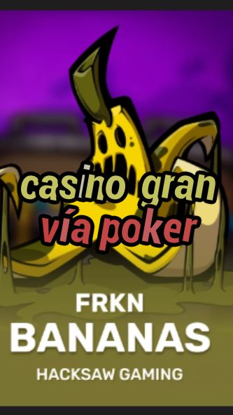 casino gran vía poker-3xn3u5udepyz9m9w5iat.com